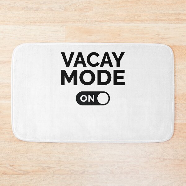Item preview, Vacay Mode On designed and sold by freshLayer.