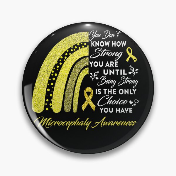 Item preview, You Don't Know How Strong You Are Rainbow Microcephaly Awareness designed and sold by Gillosina.