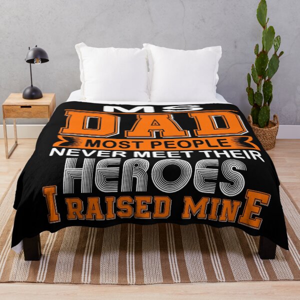 Item preview, Proud MS Dad Most People Never Meet Their Heroes I Raise Mine designed and sold by frechettee.