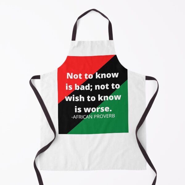 Item preview, African Proverb: Not to know is bad; not wishing to know is worse designed and sold by AfricanProverbs.