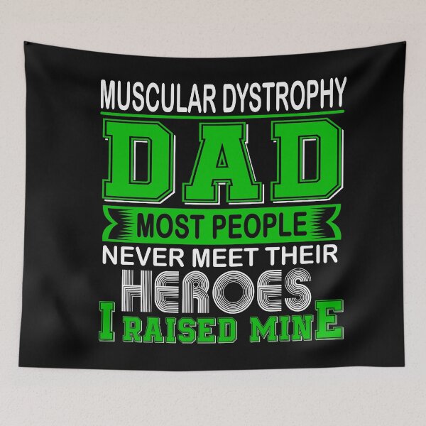 Item preview, Proud Muscular Dystrophy Dad Most People Never Meet Their Heroes I Raise Mine designed and sold by frechettee.