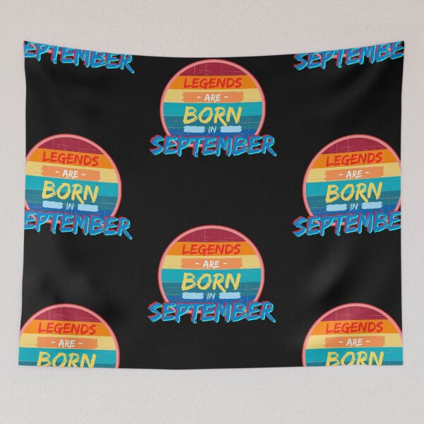 Item preview, Legends Are Born In September designed and sold by Rockopolys.