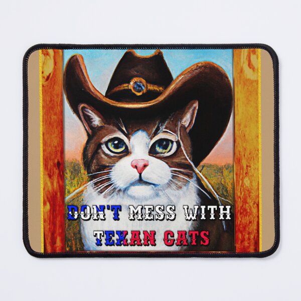 Item preview, Don't Mess With Texan Cats designed and sold by Brett Brazell.