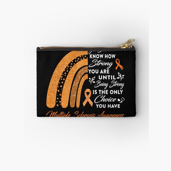 Item preview, You Don't Know How Strong You Are Rainbow Multiple Sclerosis Awareness designed and sold by Gillosina.