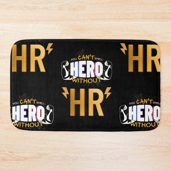 Item preview, You Can't Spell Hero Without HR designed and sold by Tritonn204.