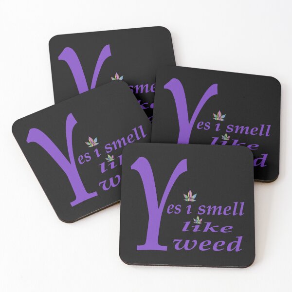 Item preview, Yes i smell like weed  designed and sold by  CannaGranny™ .