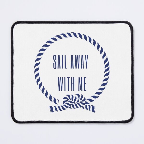 Item preview, Sail Away With Me designed and sold by CakmakShop.