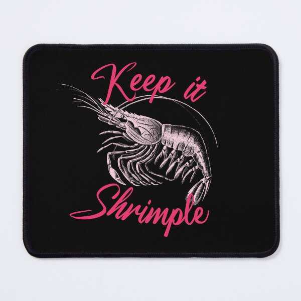 Item preview, Keep It Shrimple designed and sold by portokalis.
