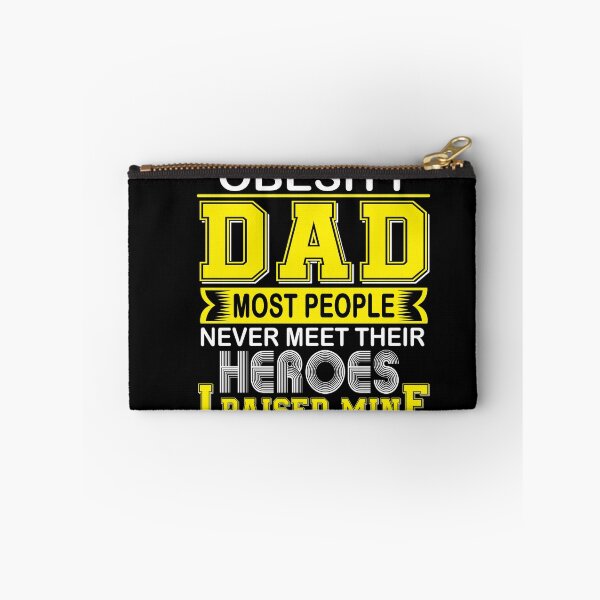 Item preview, Proud Obesity Dad Most People Never Meet Their Heroes I Raise Mine designed and sold by frechettee.