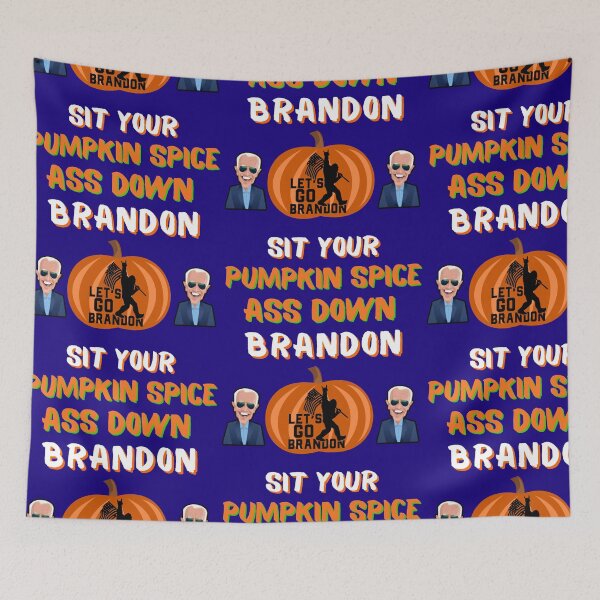 Item preview, Sit Your Pumpkin Spice Ass Down Brandon designed and sold by WoodburyLake.