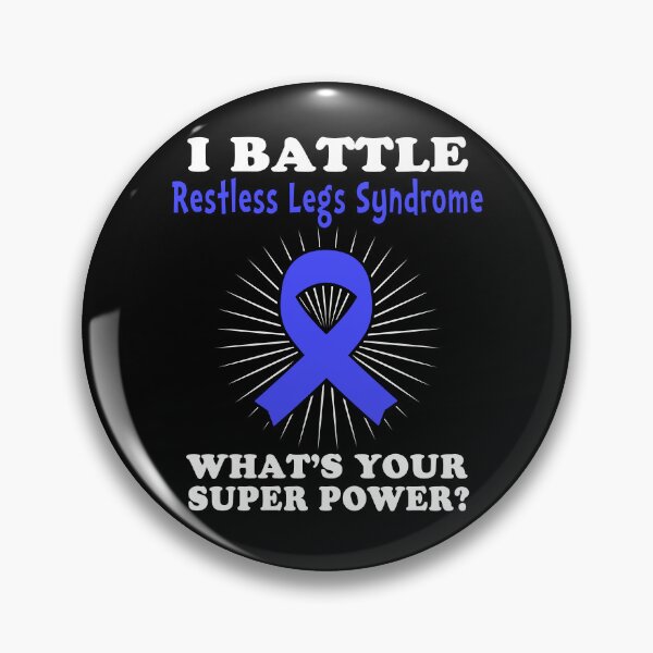 Item preview, I Battle Restless Legs Syndrome Funny Restless Legs Syndrome Warrior Gift designed and sold by rechardtee.