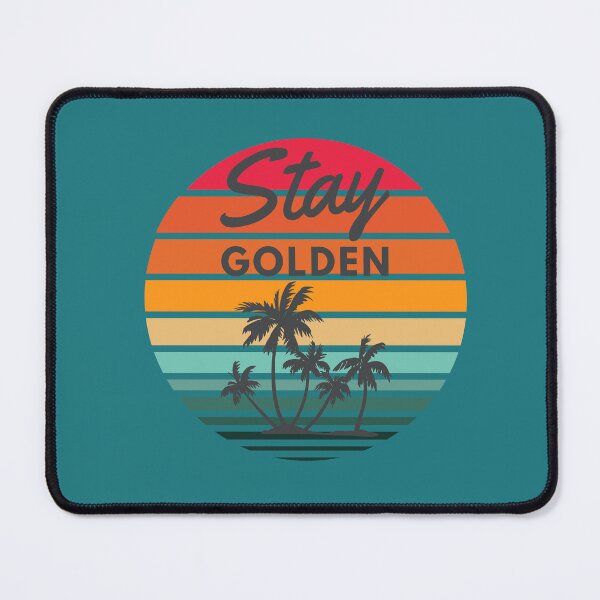 Item preview, Stay Golden Girl.  Golden Girls Inspired Sunrise designed and sold by RoyalTacoBelle.