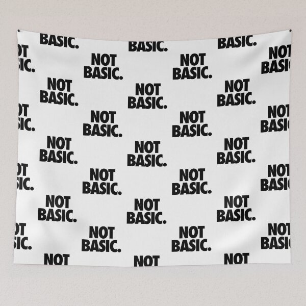 Item preview, NOT BASIC. designed and sold by cpinteractive.