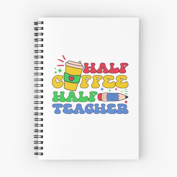 Item preview, Half Coffee Half Teacher | Funny Teacher Quote designed and sold by AurayaStudio.
