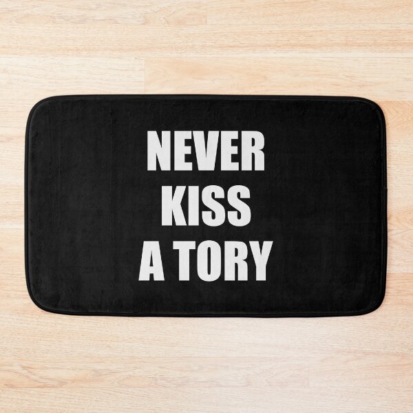 Item preview, Never kiss a tory designed and sold by Inspirationmotivation.
