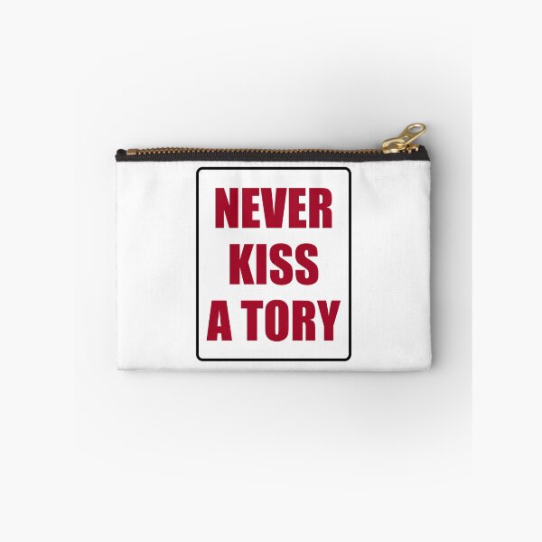 Artikelvorschau, Küsse niemals eine Tory entworfen und verkauft von Inspirationmotivation.
