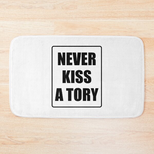 Item preview, Never kiss a tory designed and sold by Inspirationmotivation.