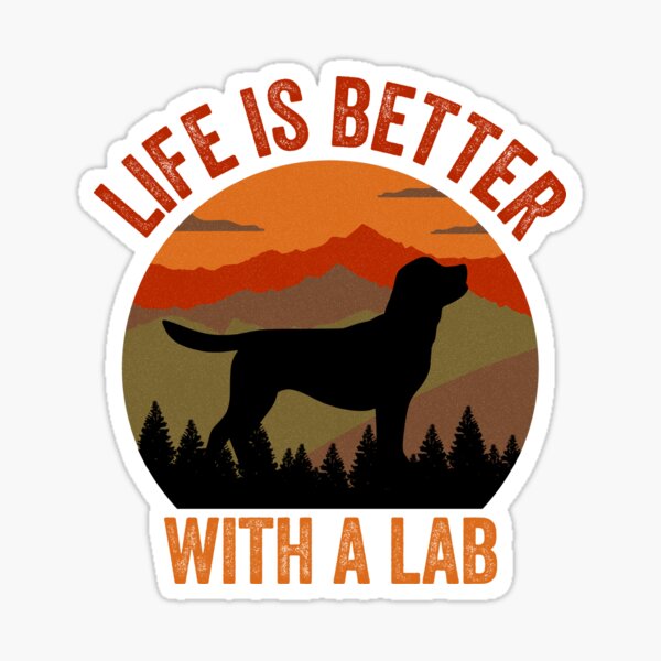 Item preview, Life Is Better With A Labrador Vintage Country Dog Gift  designed and sold by Guarddogdrive.