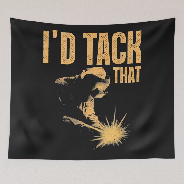 Item preview, Welding I'd Tack That designed and sold by troimuagio2022.