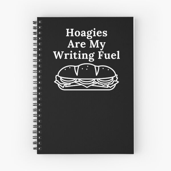 Item preview, Hoagies Are My Writing Fuel designed and sold by TheKnightWriter.
