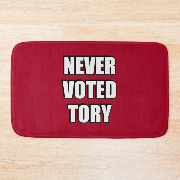 Item preview, Never Voted Tory designed and sold by Inspirationmotivation.