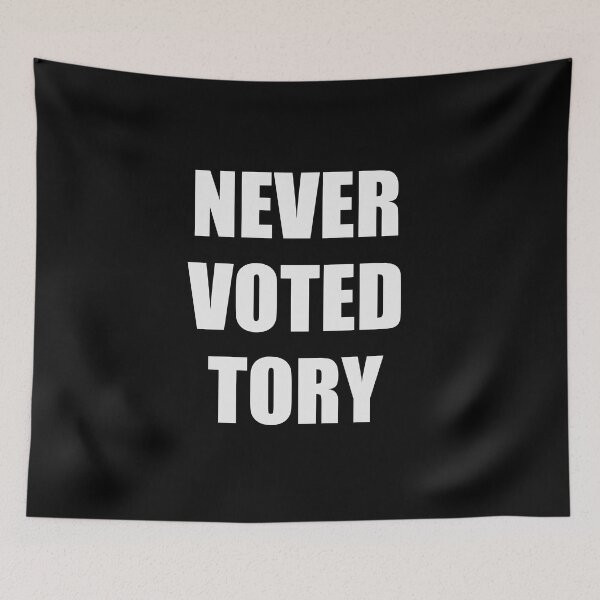 Item preview, Never Voted Tory designed and sold by Inspirationmotivation.