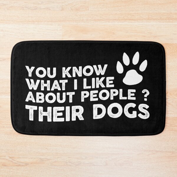 Item preview, You Know What I Like About People Their Dogs Dog designed and sold by ambaart.