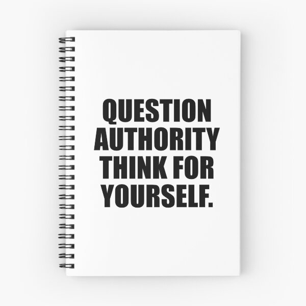 Item preview, Question Authority Think For Yourself designed and sold by Colorfulandfun.