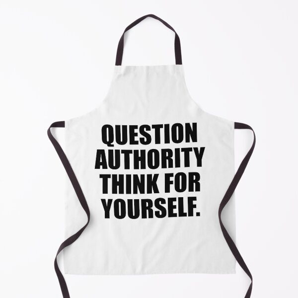Item preview, Question Authority Think For Yourself designed and sold by Colorfulandfun.