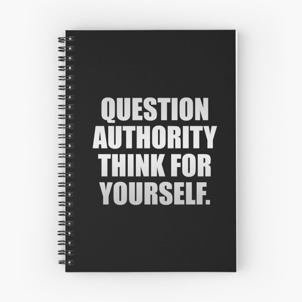 Item preview, Question Authority Think For Yourself designed and sold by Colorfulandfun.