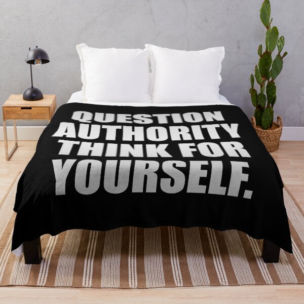Item preview, Question Authority Think For Yourself designed and sold by Colorfulandfun.