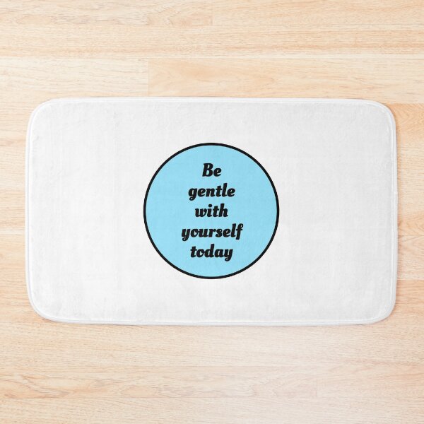 Item preview, Be gentle with yourself today - pastel blue designed and sold by Inspirationmotivation.