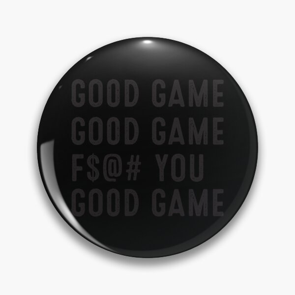 Artikelvorschau, Good Game Good Game F You Guter Sportsgeist-PulloverHoodie entworfen und verkauft von krbqalice.