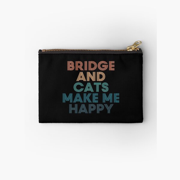 Item preview, Bridge And Cats Make Me Happy- Gift for Bridge & Cats Fans designed and sold by kindxinn.