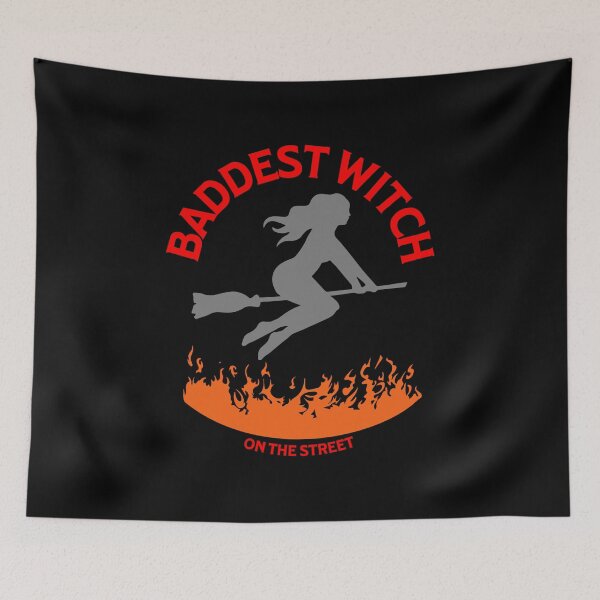 Item preview, Baddest Witch On The Street Block Town Funny Halloween Witches Broom Fire Scary  designed and sold by CarantinedChaos.