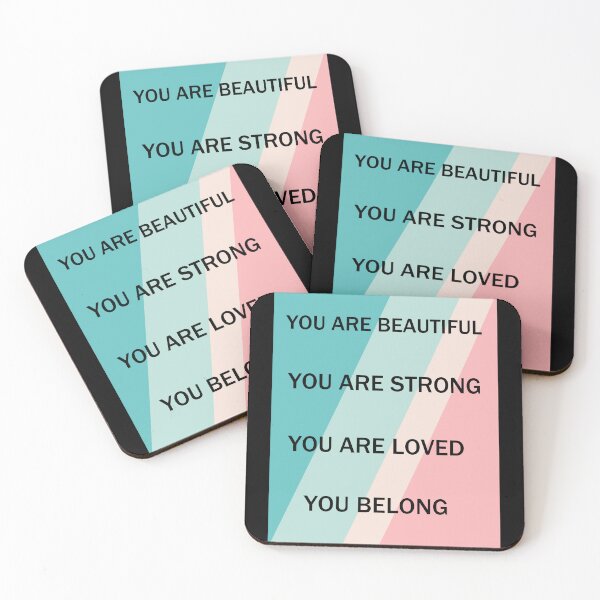 Item preview, You Are Beautiful You Are Strong You Are Loved You Belong designed and sold by SamirElh77.