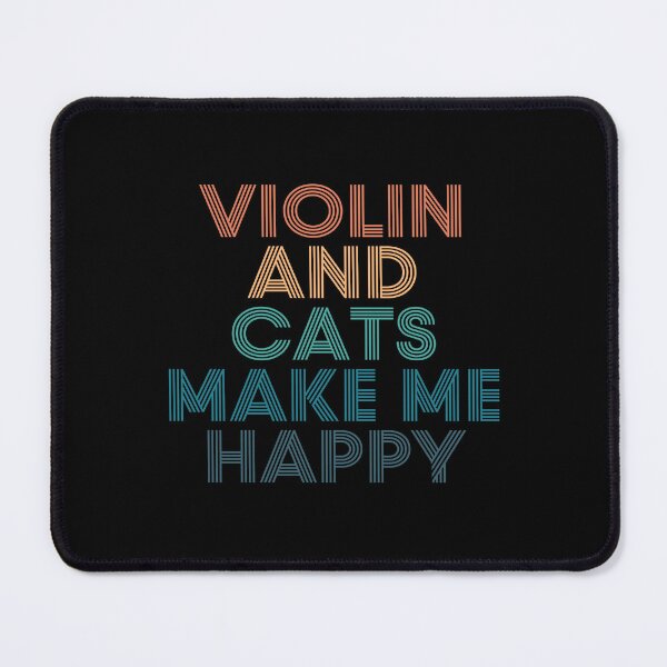 Item preview, Violin And Cats Make Me Happy- Gift for Violin & Cats Fans designed and sold by kindxinn.