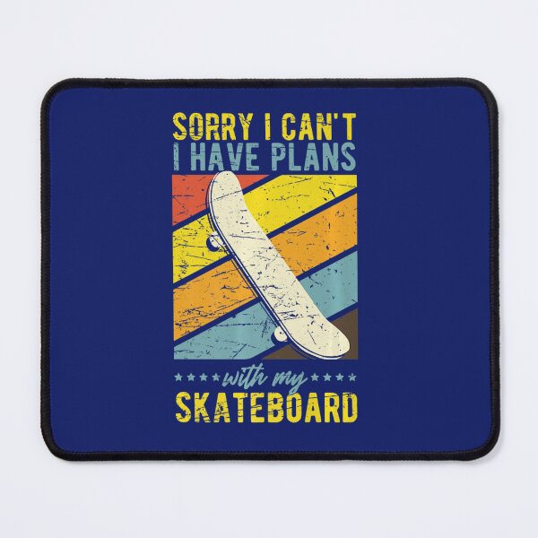 Item preview, Sorry I Can't I Have Plans With My Skateboard Retro 90S designed and sold by KrystClear.