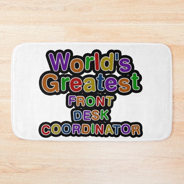Item preview, World's Greatest FRONT DESK COORDINATOR designed and sold by AmyHNJ.