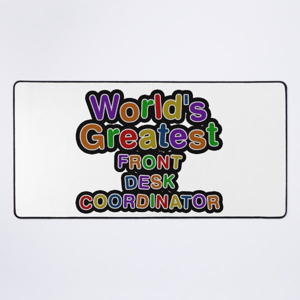 Item preview, World's Greatest FRONT DESK COORDINATOR designed and sold by AmyHNJ.