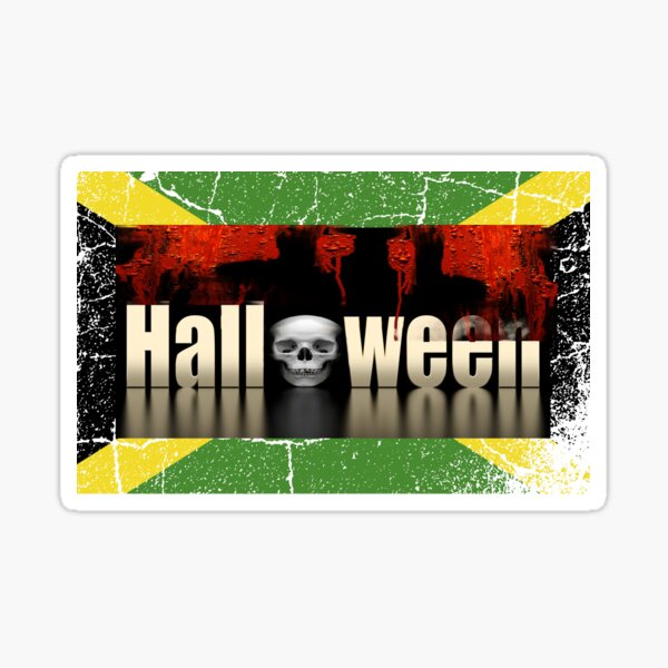 "Bloody Halloween in Jamaica" Sticker for Sale by