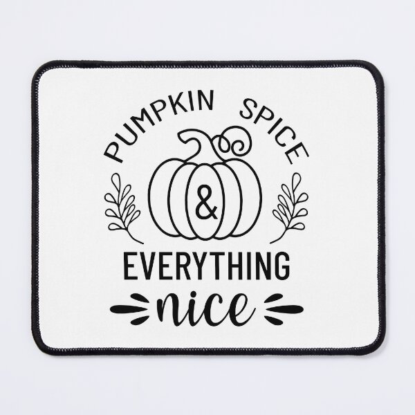 Item preview, Pumpkin Spice And Everything Nice. Fall Quote. Autumn Quote. Thanksgiving designed and sold by DesignHouse07.