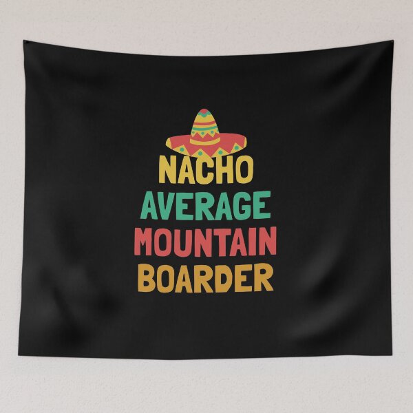 Item preview, Not Your Average Mountain Boarder designed and sold by orlumbuspirate.
