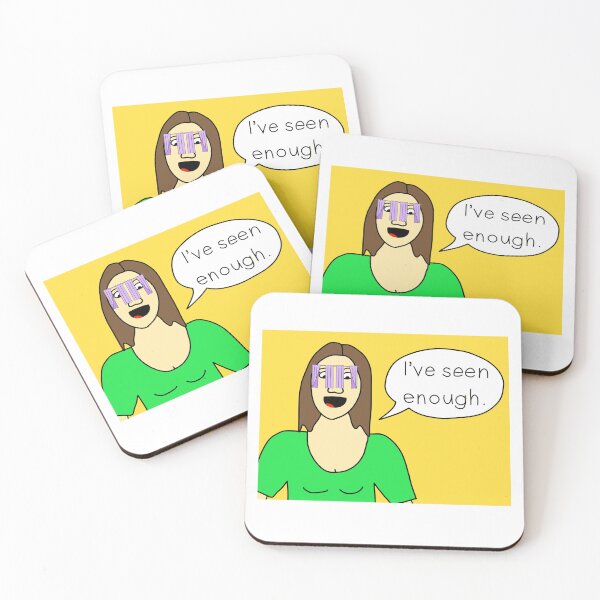 Item preview, I’ve Seen Enough designed and sold by angrystickergal.