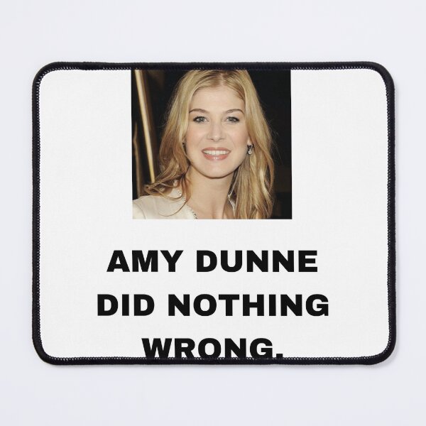 Item preview, Amy Dunne did nothing wrong. designed and sold by teaisfantastic.