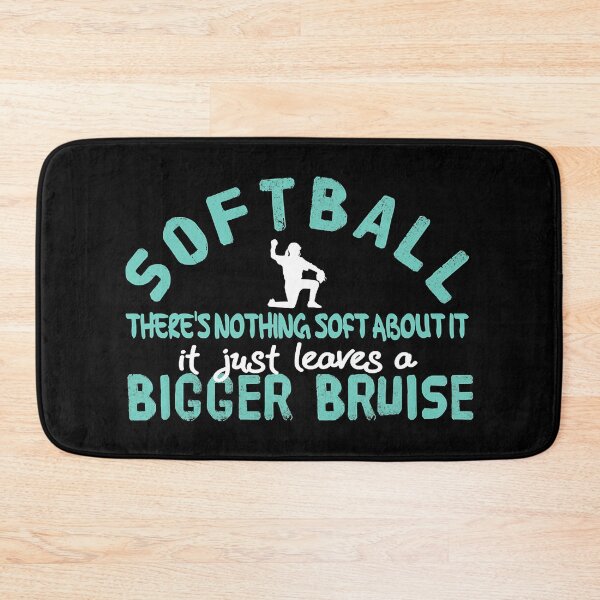 Item preview, Softball There's Nothing Soft About It It Just Leaves A Bigger Bruise designed and sold by MichelSorour.