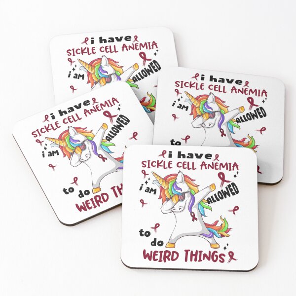 Item preview, Sickle Cell Anemia Awareness Funny I have Sickle Cell Anemia i'm allowed to do Weird Things! designed and sold by JanetShop809.