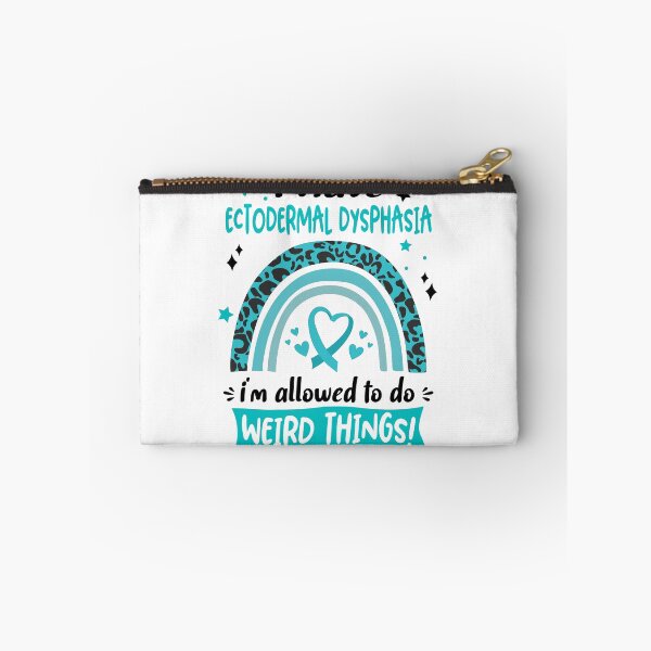 Item preview, Ectodermal Dysphasia Awareness - I have Ectodermal Dysphasia i am allowed to do Weird Things! designed and sold by KirstybShop.