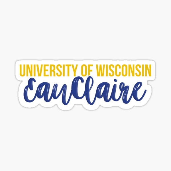 Item preview, Université du Wisconsin - Eau Claire designed and sold by mynameisliana.