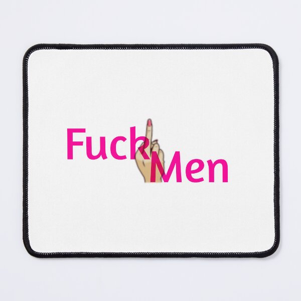 Item preview, Fuck Men designed and sold by aGlamdesigns.